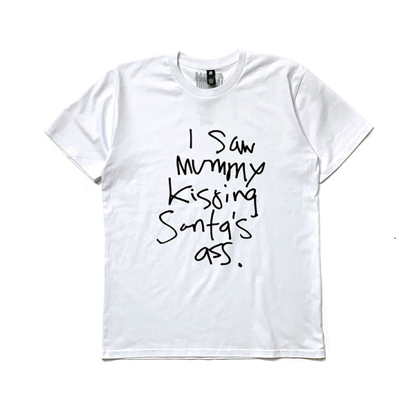 MARFA JOURNAL "I Saw Mummy Kissing Santa Tee"