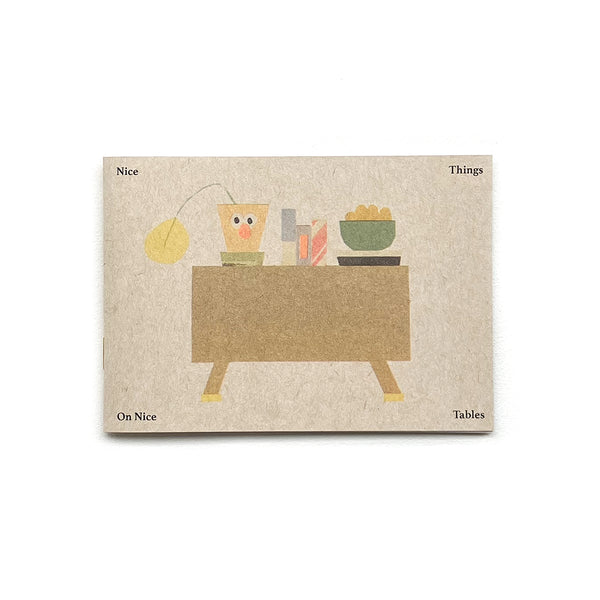 Nice Things On Nice Tables