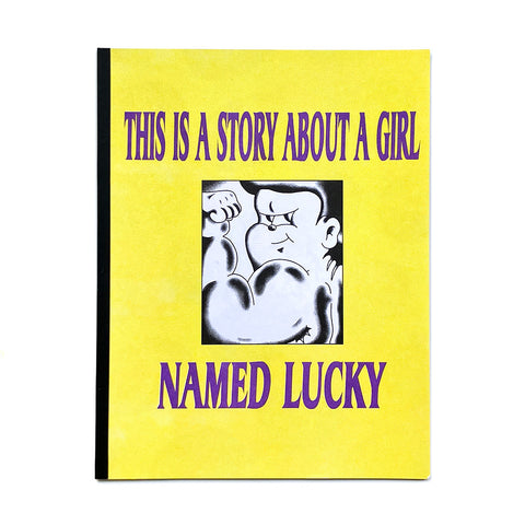 This Is A Story About A Girl Named Lucky