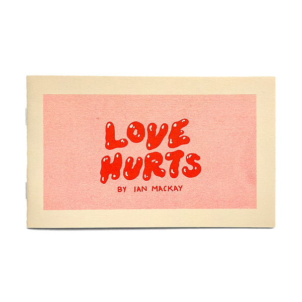 Love Hurts zine