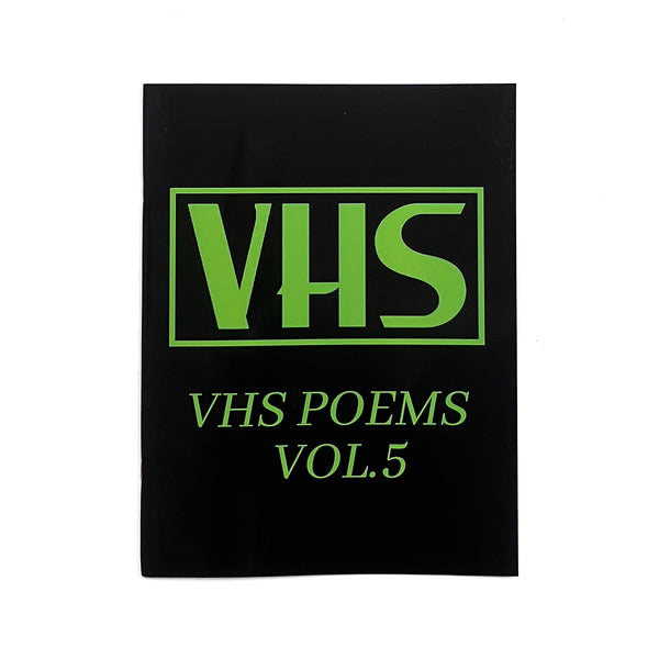 VHS POEMS VOL.5