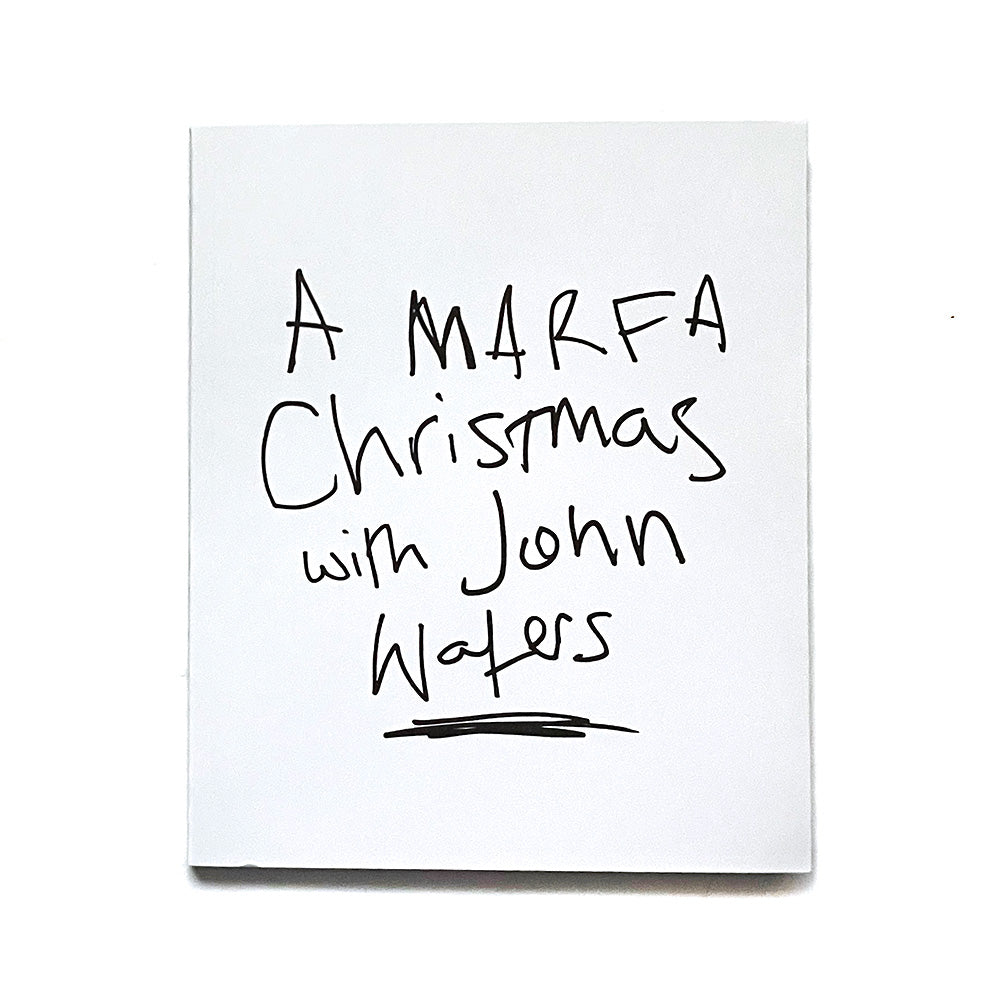 A MARFA Christmas with John Waters