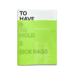 To Have & To Hold: 3 Sick Bags