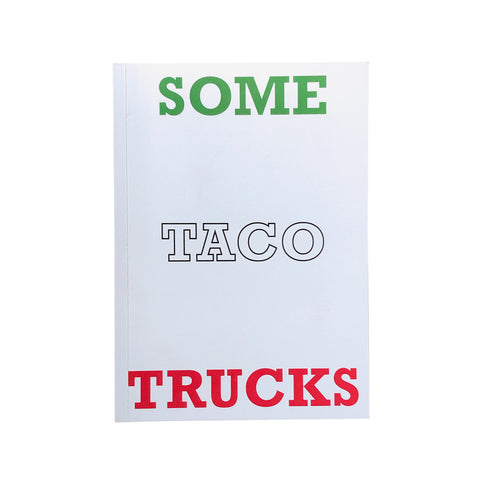 Some Taco Trucks